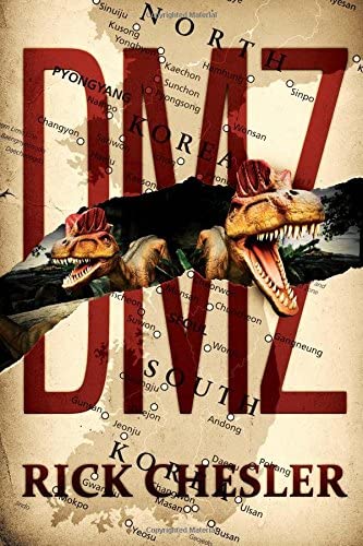 DMZ: A Dinosaur Thriller