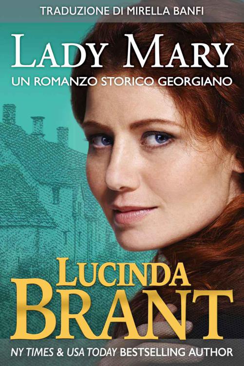 Lady Mary: Un Romanzo Storico Georgiano (La Saga Della Famiglia Roxton Vol. 4) (Italian Edition)