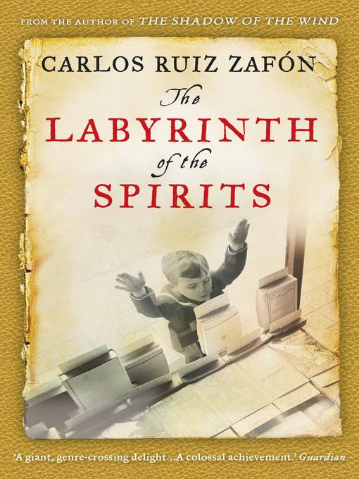 The Labyrinth of the Spirits