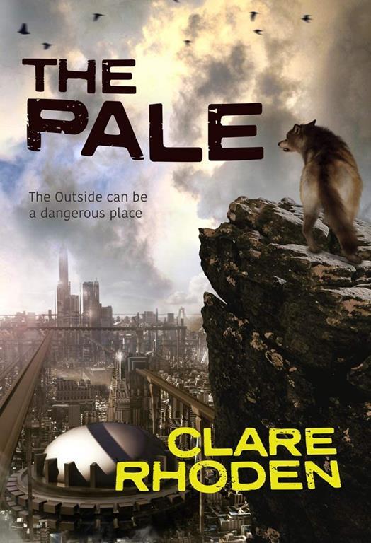 The Pale (1) (The Chronicles of the Pale)