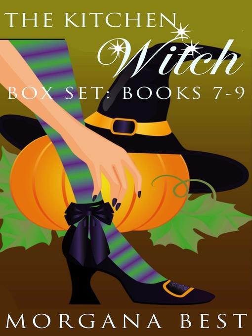 Box Set: Books 7-9: Witch Cozy Mysteries