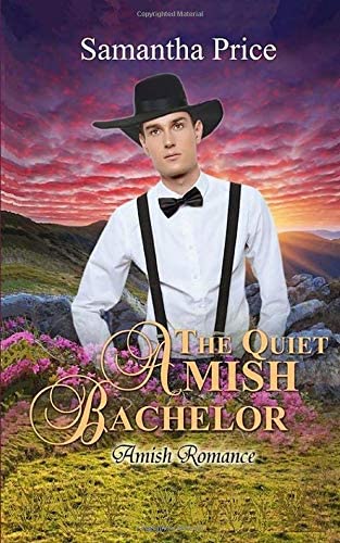 The Quiet Amish Bachelor: Amish Romance (Seven Amish Bachelors)