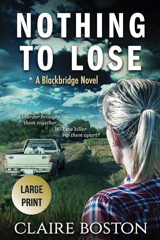 Nothing to Lose (4) (Blackbridge)