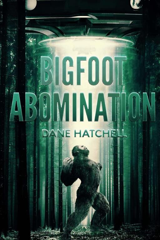 Bigfoot Abomination