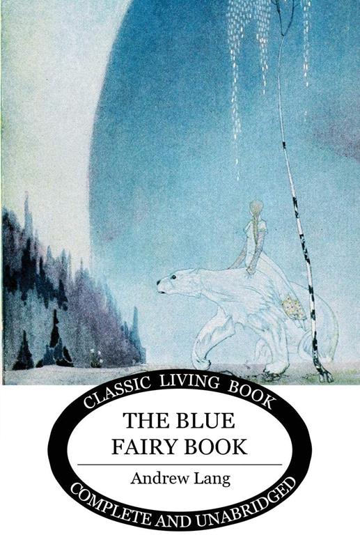 The Blue Fairy Book (Living Book Press)