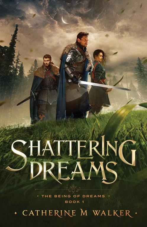 Shattering Dreams (The Being Of Dreams)