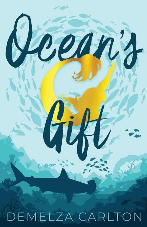 Ocean's Gift (2) (Siren of Secrets)