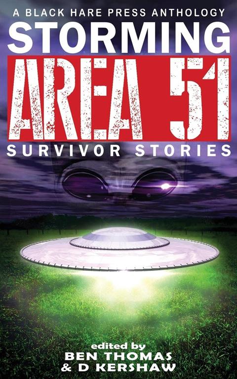 STORMING AREA 51: Survivor Stories (BHP Writers' Group Special Edition)