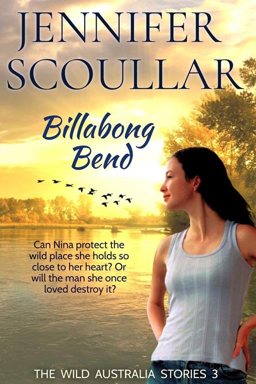 Billabong Bend (The Wild Australia Stories)