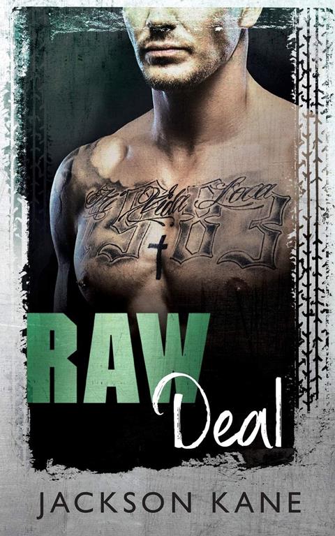 Raw Deal (Steel Veins)