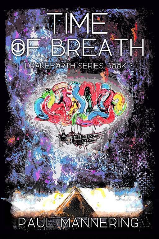 Time of Breath (The Drakeforth Series)