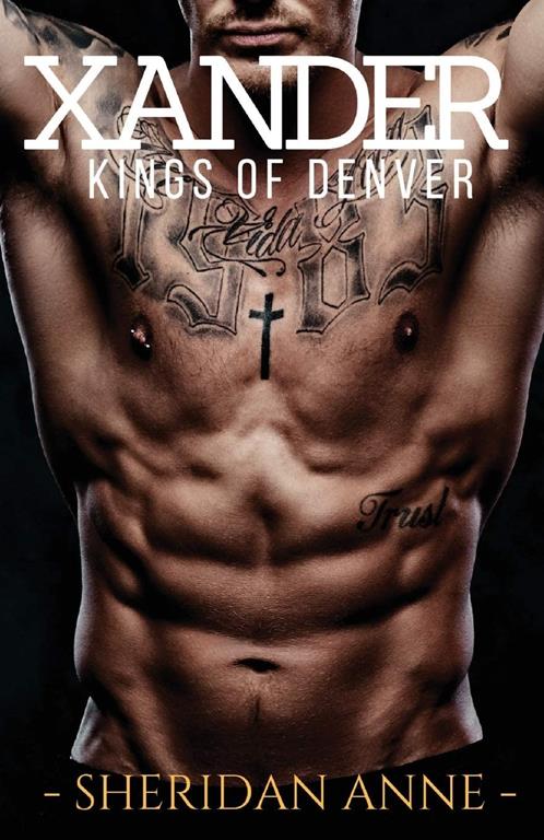 Xander: Kings of Denver (3)