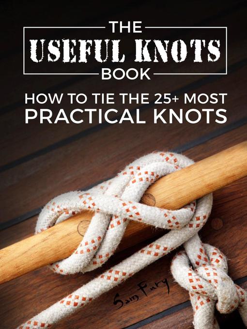 The Useful Knots Book