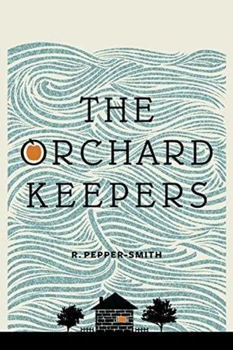 The Orchard Keepers