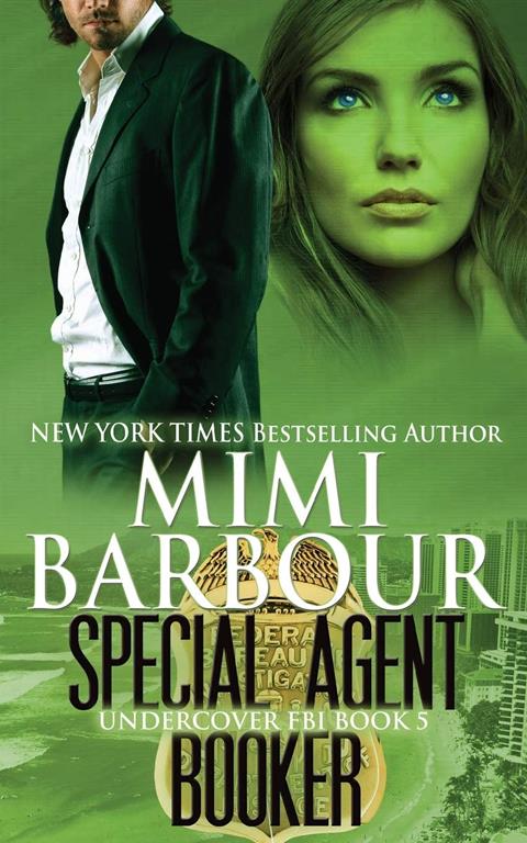 Special Agent Booker (Undercover FBI) (Volume 5)