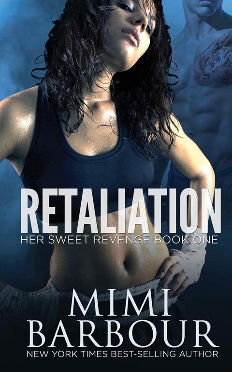 Retaliation (Her Sweet Revenge Series)