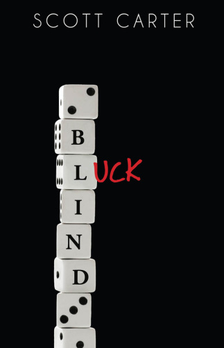 Blind Luck