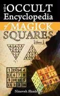 Occult Encyclopedia Of Magick Squares