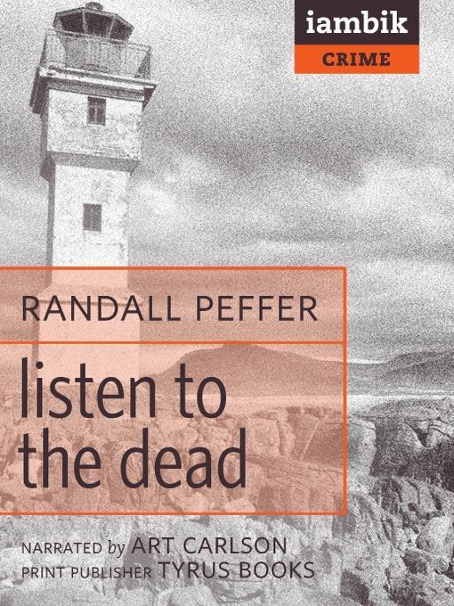 Listen to the Dead
