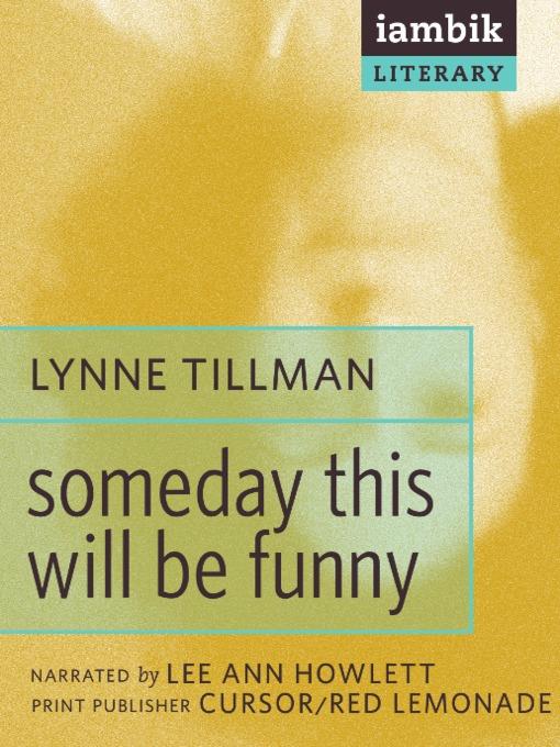 Someday This Will Be Funny