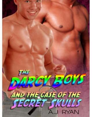 The Darcy Boys and the Case of the Secret Skulls