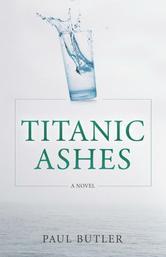 Titanic Ashes