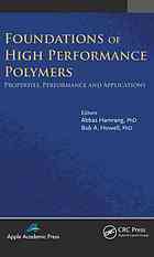 Foundations of High Performance Polymers