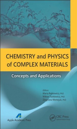 Chemistry and Physics of Complex Materials