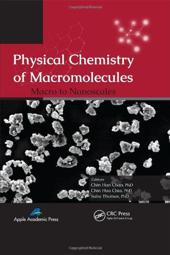 Physical Chemistry of Macromolecules