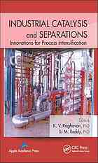 Industrial Catalysis and Separations