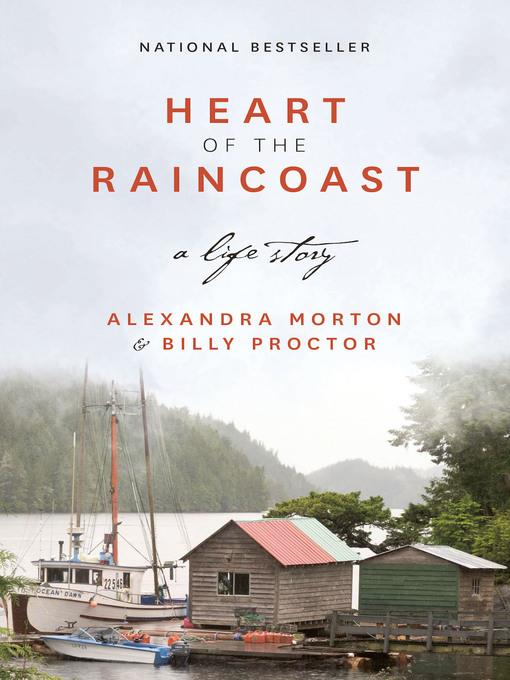 Heart of the Raincoast