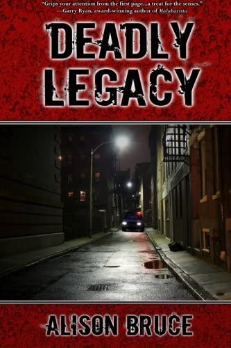 Deadly Legacy: A Carmedy &amp; Garrett Mystery (Volume 1)