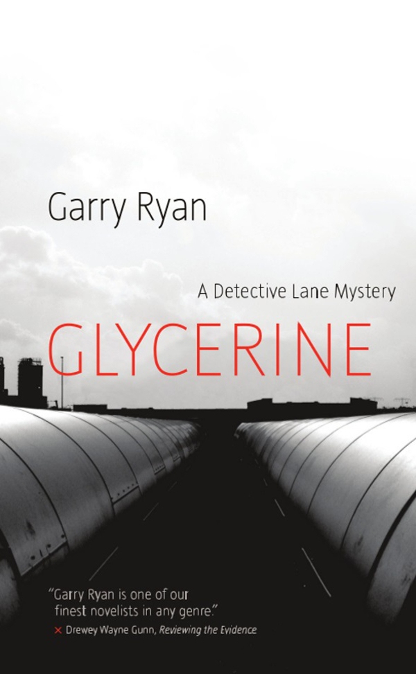 Glycerine : a Detective Lane mystery