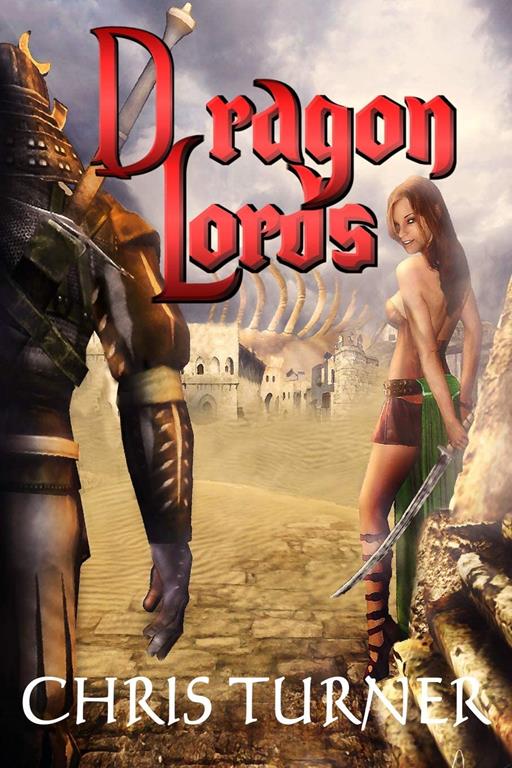 Dragon Lords (Swords and Skulls)