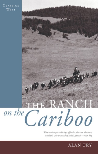 The ranch on the Cariboo