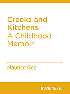 Creeks and kitchens : a childhood memoir