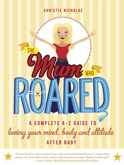 The Mum Who Roared