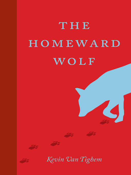 The Homeward Wolf