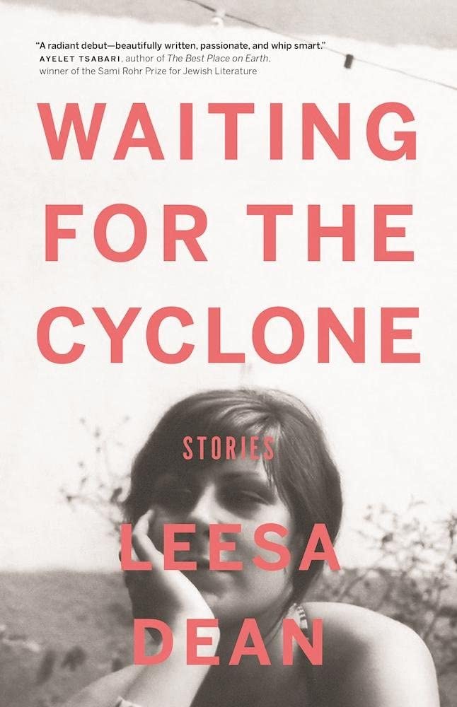 Waiting for the Cyclone: Stories