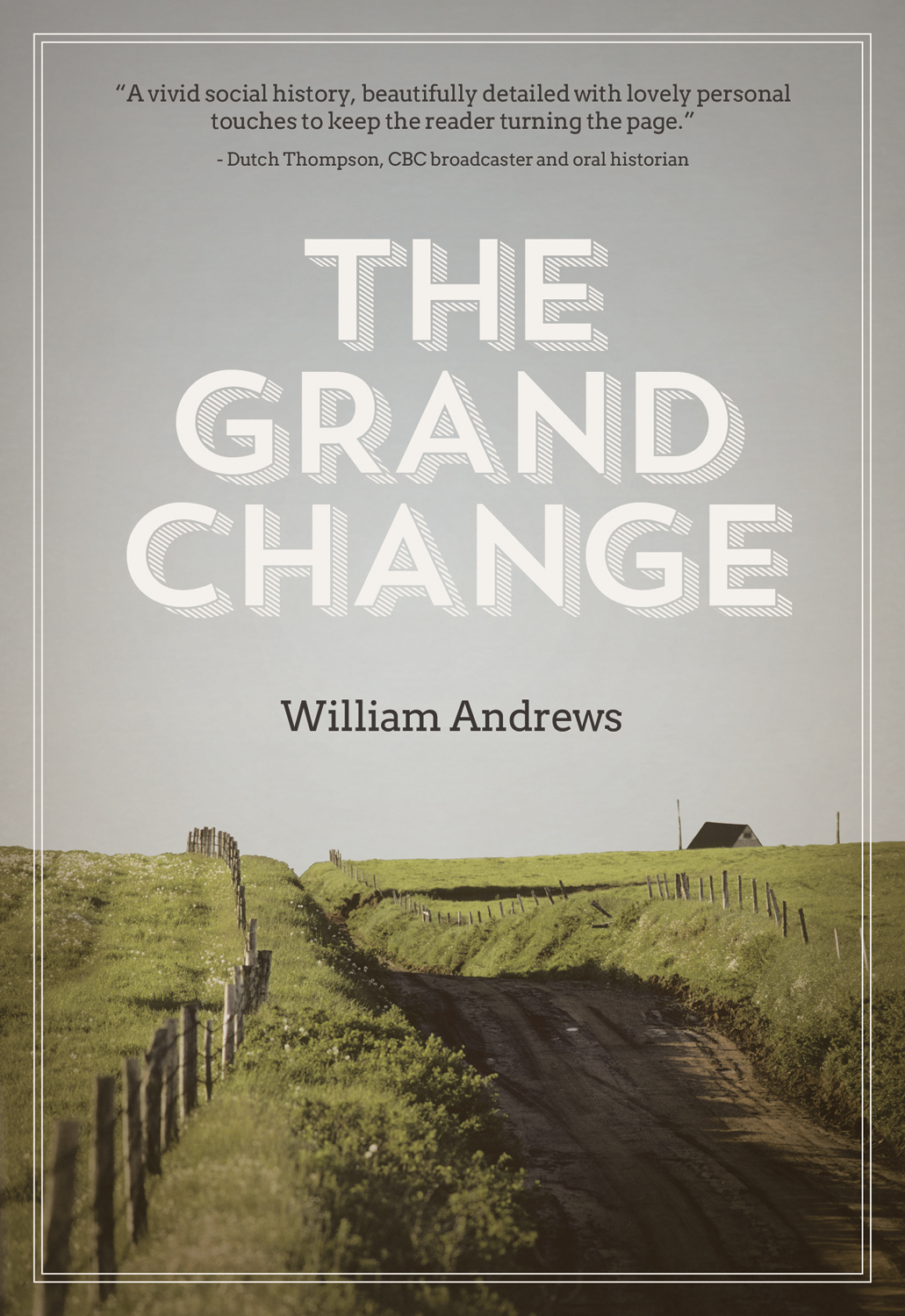 The Grand Change