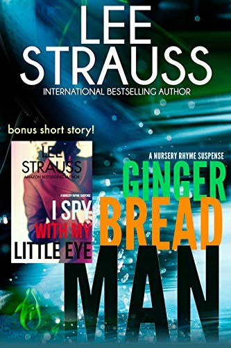 Gingerbread Man : a Nursery Rhyme Suspense