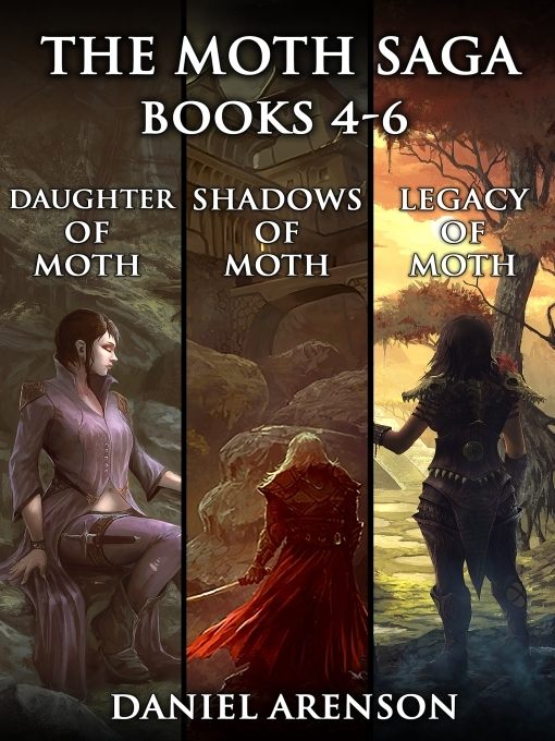 The Moth Saga: Books 4-6