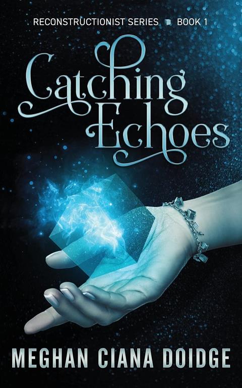 Catching Echoes (Reconstructionist) (Volume 1)