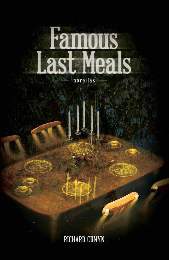 Famous last meals : novellas