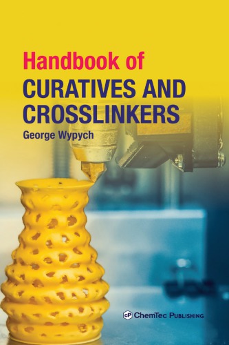 Handbook of Curatives and Crosslinkers