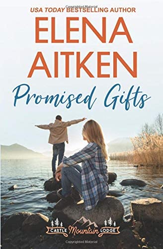 Promised Gifts (Castle Mountain Lodge) (Volume 8)