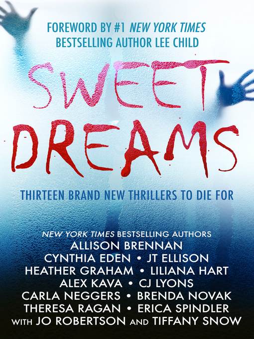 Sweet Dreams Boxed Set (Thirteen NEW Thrillers by Bestselling Authors to Benefit Diabetes Research)