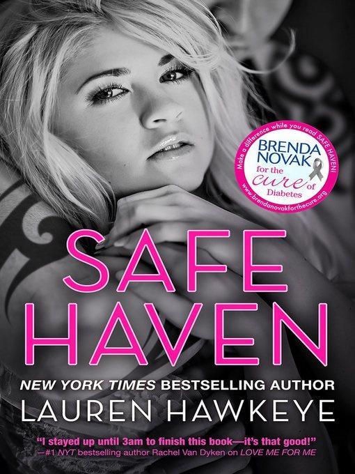 Safe Haven (Special Edition New Adult Romance— All Proceeds go to Brenda Novak's Online Auction for Diabetes Research)