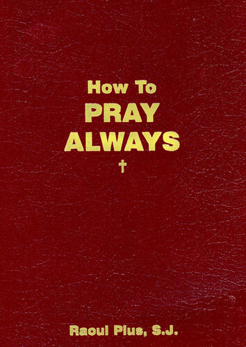 How to Pray Always