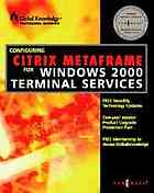 Configuring Citrix Metaframe for Windows 2000 Terminal Services